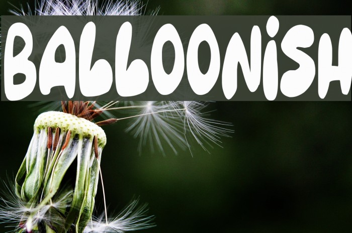 Balloonish Font examples