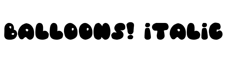 Balloons! Italic  フリーフォントのダウンロード