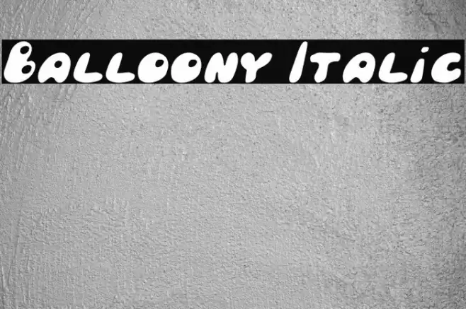 Balloony Italic Font examples