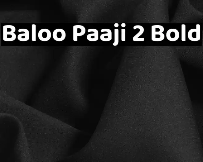 Baloo Paaji 2 Bold Font examples