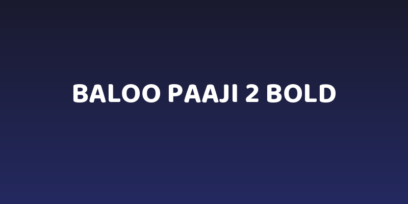 Baloo Paaji 2 Bold Social Header