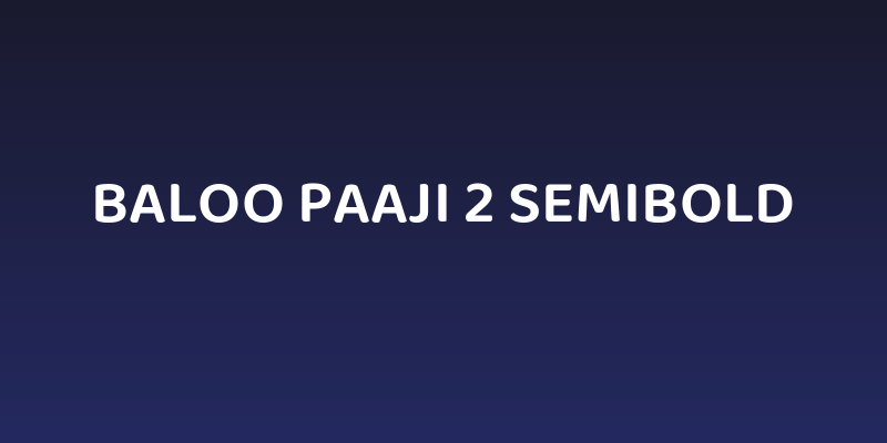 Baloo Paaji 2 SemiBold Social Header
