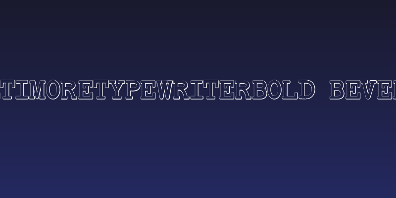 BaltimoreTypewriterBold Beveled Social Header