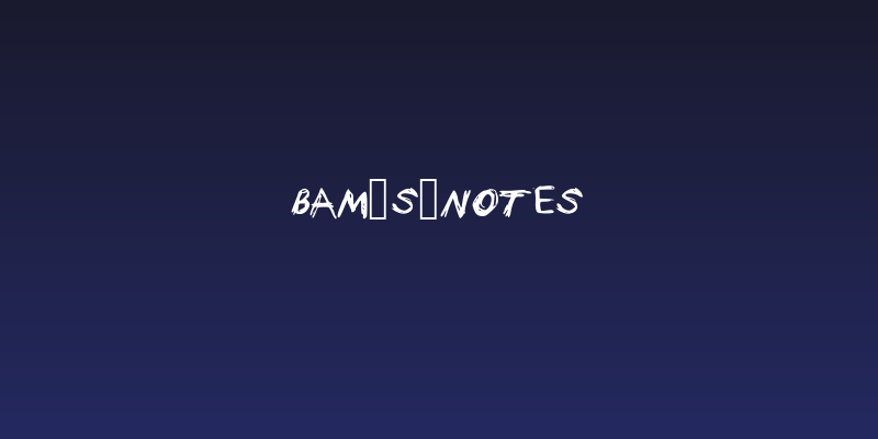 Bam_s_Notes Social Header