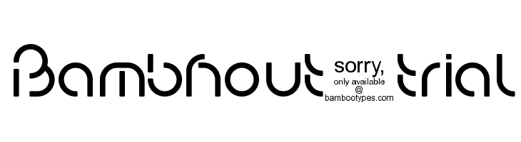 Bambhout_trial Schriftart