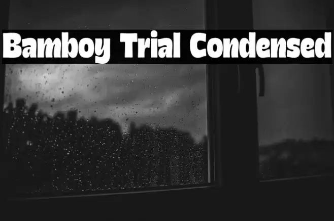 Bamboy Trial Condensed Font examples