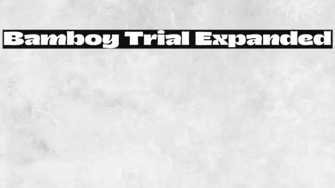 Bamboy Trial Expanded Font examples