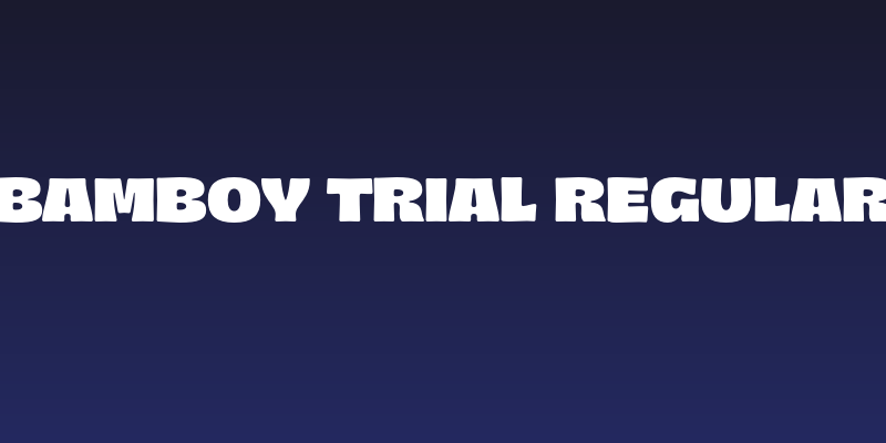 Bamboy Trial Regular Social Header