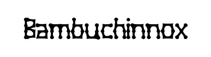 Bambuchinnox Font