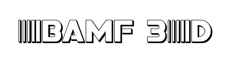 Bamf 3D 