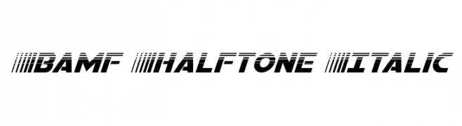 Bamf Halftone Italic  Fuentes Gratis Descargar