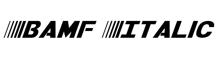 Bamf Italic フォント