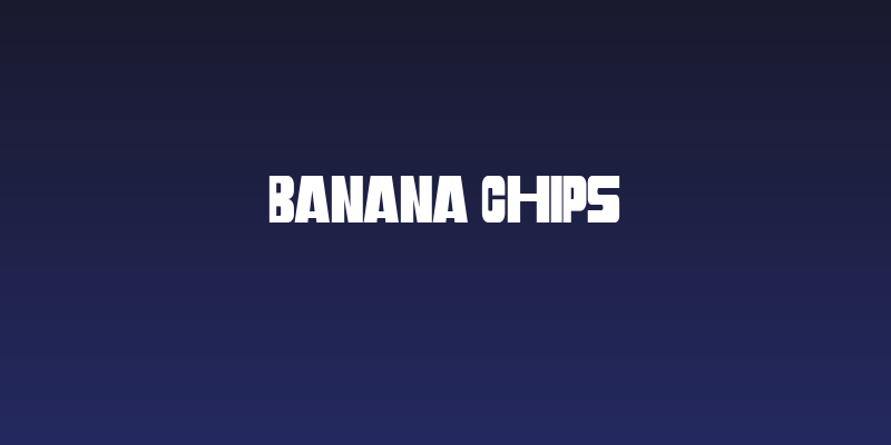 Banana Chips Social Header
