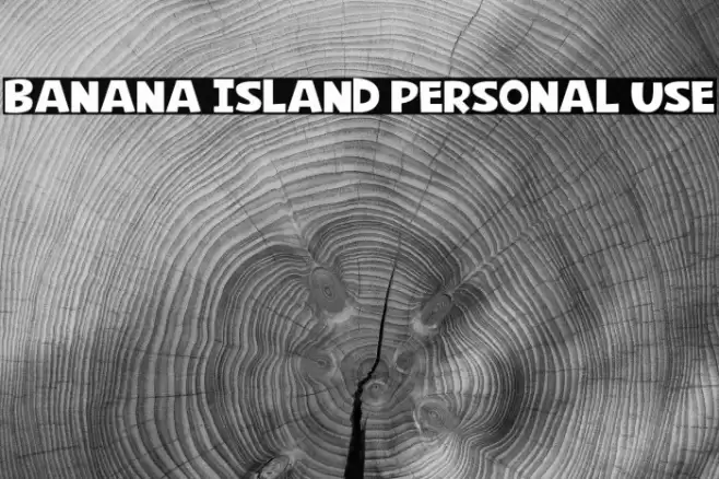 Banana Island Personal Use Font examples