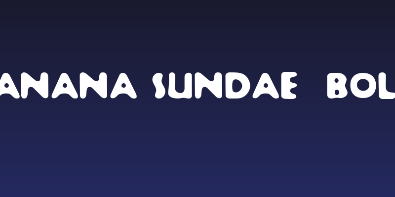 Banana Sundae  Bold Social Header