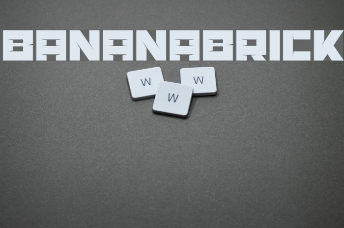BananaBrick Schriftart examples