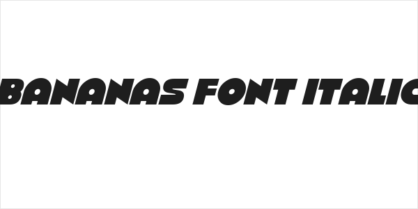 Bananas Font Italic Logo