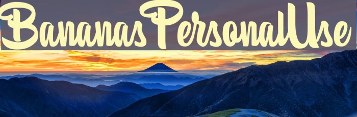 BananasPersonalUse Font examples