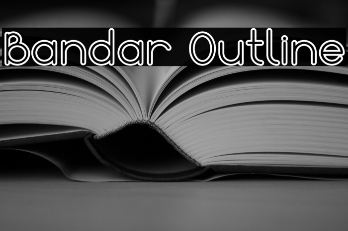 Bandar Outline Example 2