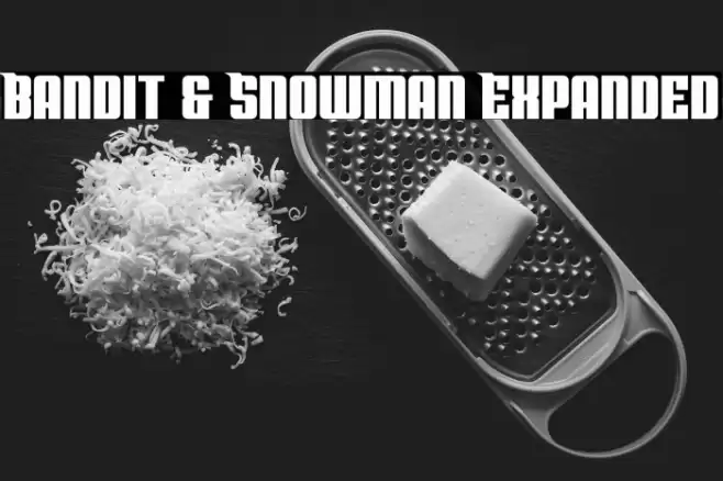 Bandit & Snowman Expanded Font examples