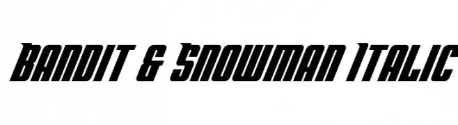 Bandit & Snowman Italic  Descarca Fonturi Gratis