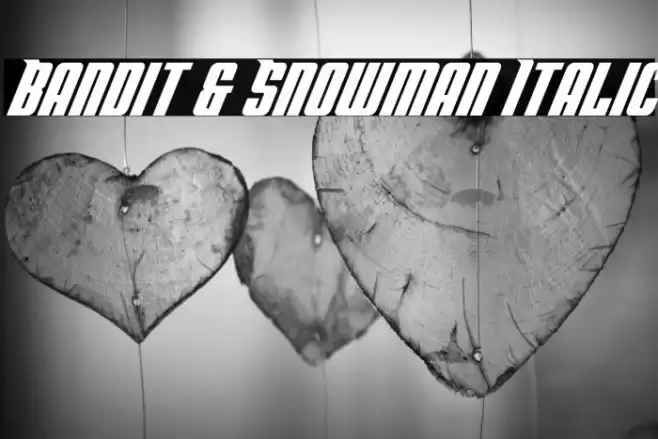 Bandit & Snowman Italic Font examples