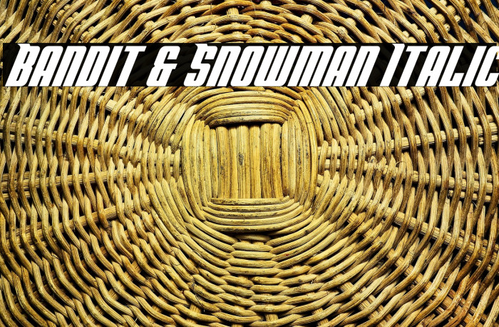 Bandit & Snowman Italic Example 2