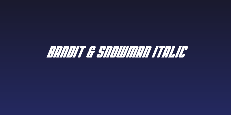 Bandit & Snowman Italic Social Header