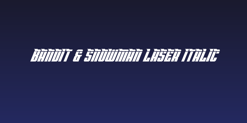 Bandit & Snowman Laser Italic Social Header