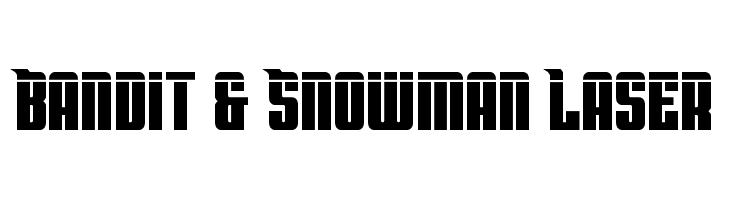 Bandit & Snowman Laser  Descarca Fonturi Gratis