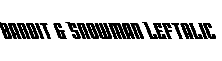 Bandit & Snowman Leftalic  免费字体下载