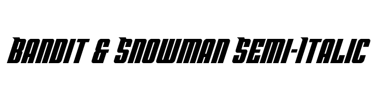 Bandit & Snowman Semi-Italic  Скачать бесплатные шрифты