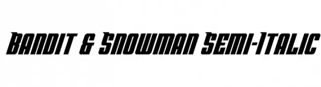 Bandit & Snowman Semi-Italic  Frei Schriftart Herunterladen