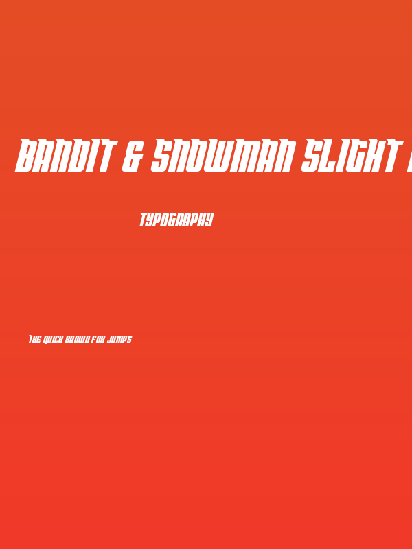 Bandit & Snowman Slight Italic Poster