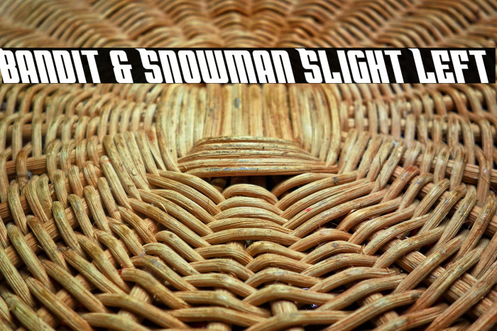 Bandit & Snowman Slight Left Example 3