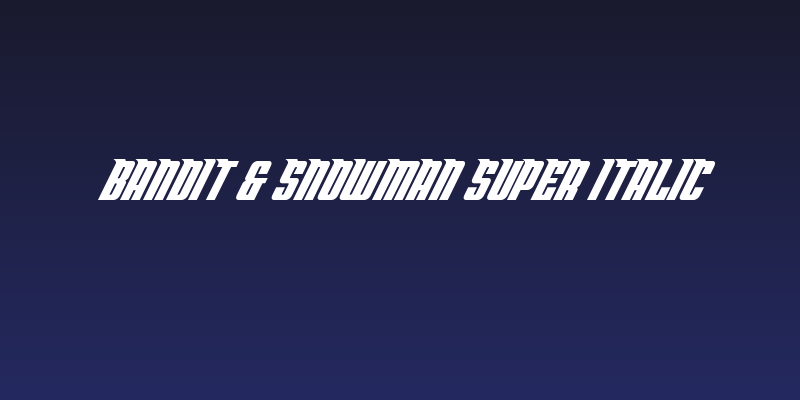 Bandit & Snowman Super Italic Social Header