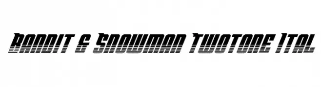 Bandit & Snowman Twotone Ital  تنزيل الخطوط