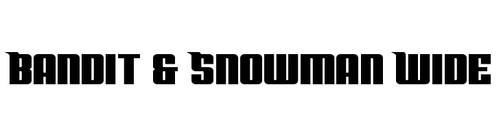 Bandit & Snowman Wide  Frei Schriftart Herunterladen