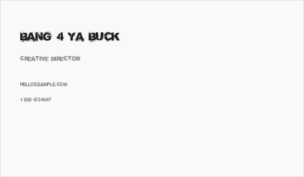 Bang 4 Ya Buck Business Card