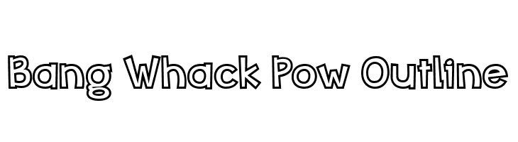Bang Whack Pow Outline Caratteri