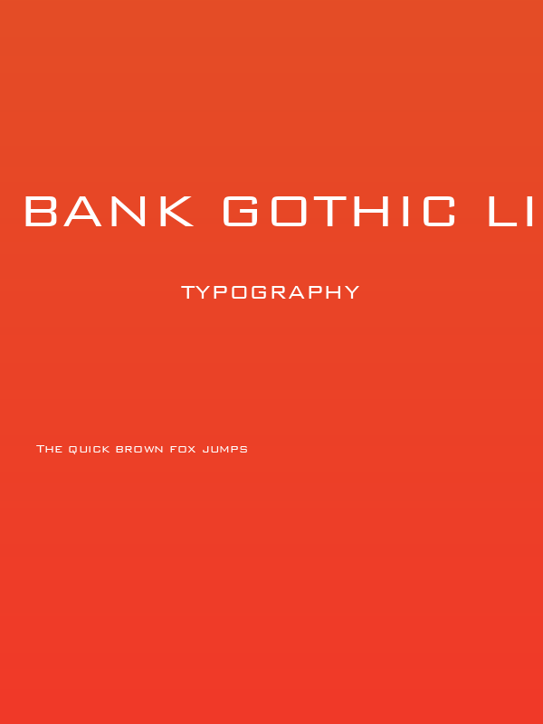 Bank Gothic Light BT Poster