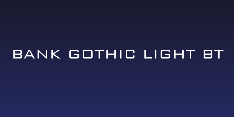 Bank Gothic Light BT Social Header