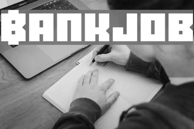 Bankjob Example 2