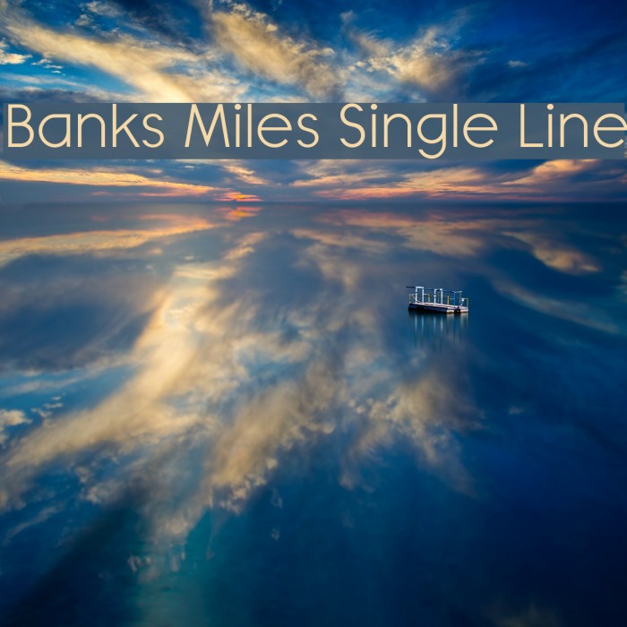 Banks Miles Single Line Font examples