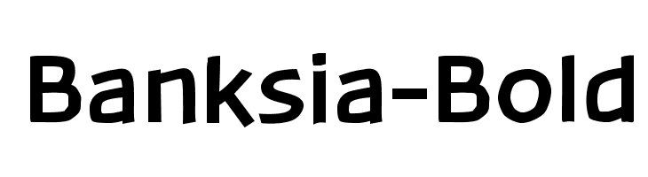 Banksia-Bold Font