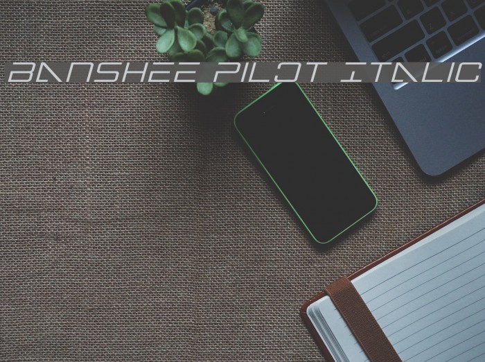 Banshee Pilot Italic फ़ॉन्ट examples