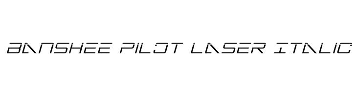 Banshee Pilot Laser Italic  नि: शुल्क फ़ॉन्ट्स डाउनलोड