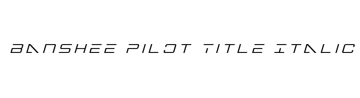 Banshee Pilot Title Italic  नि: शुल्क फ़ॉन्ट्स डाउनलोड