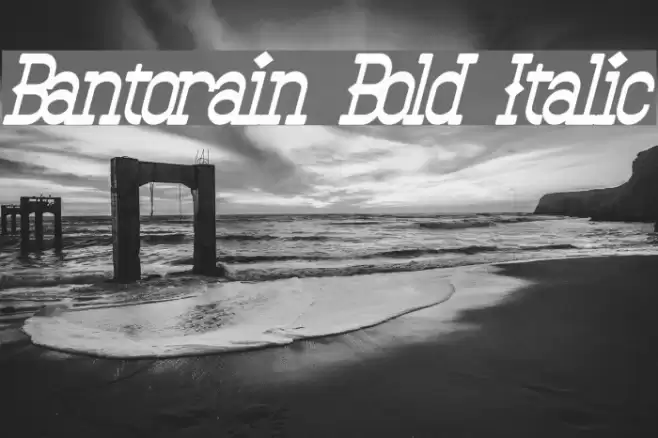 Bantorain Bold Italic Font examples