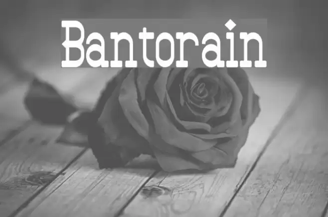 Bantorain Font examples